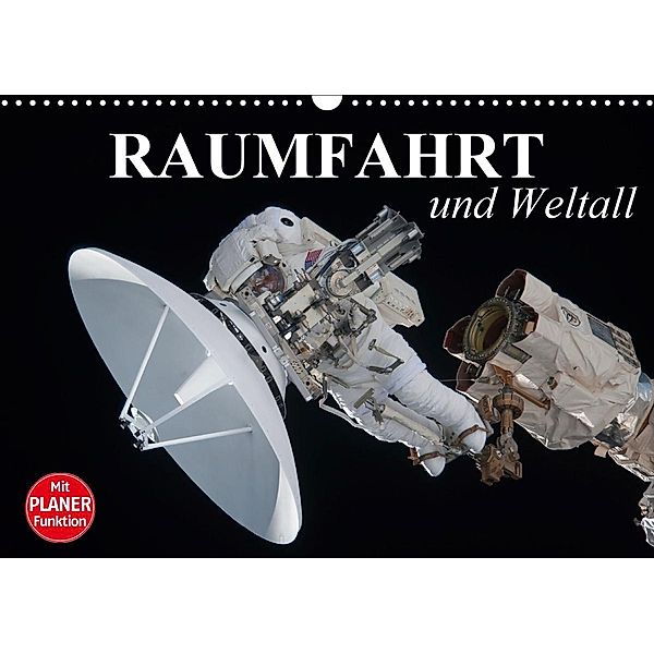 Raumfahrt und Weltall (Wandkalender 2020 DIN A3 quer), Elisabeth Stanzer