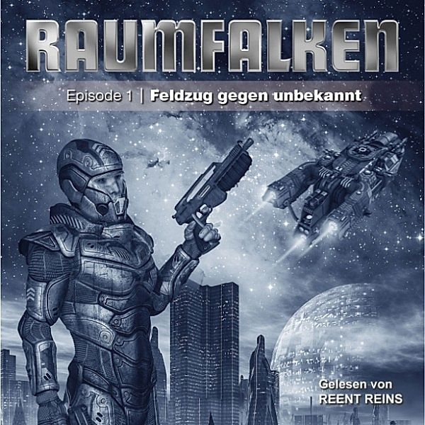 Raumfalken, Episode 1 - 1 - Feldzug gegen unbekannt, Greg Sutton