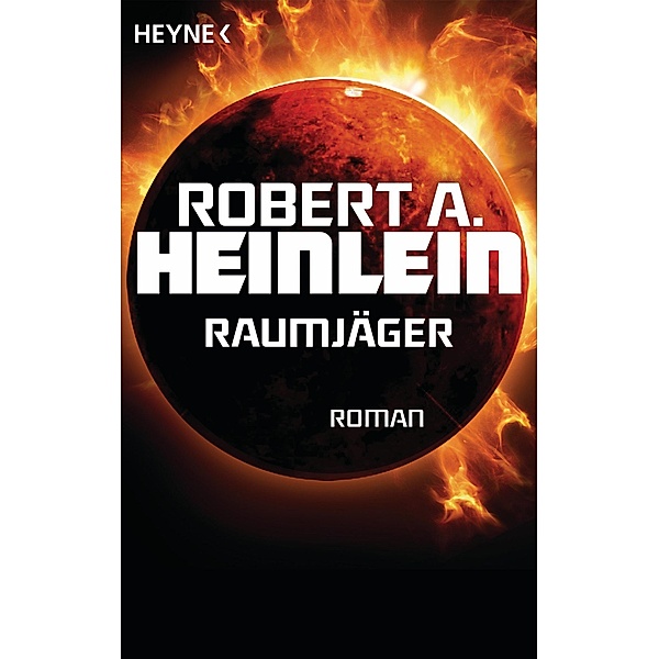 Raumjäger, Robert A. Heinlein