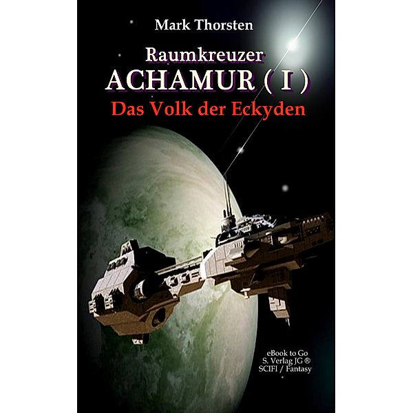 Raumkreuzer  ACHAMUR (I), Mark Thorsten