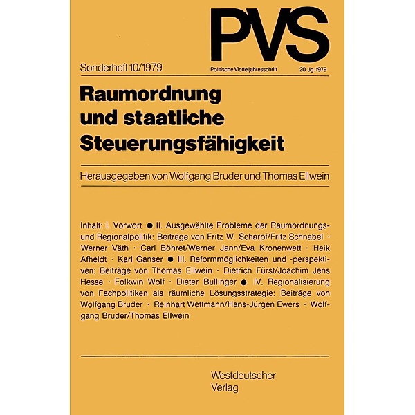 Raumordnung und staatliche Steuerungsfähigkeit / Politische Vierteljahresschrift Sonderhefte Bd.10/1979