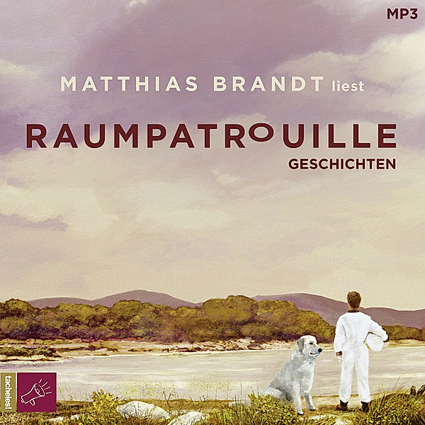 Raumpatrouille,1 Audio-CD, 1 MP3, Matthias Brandt