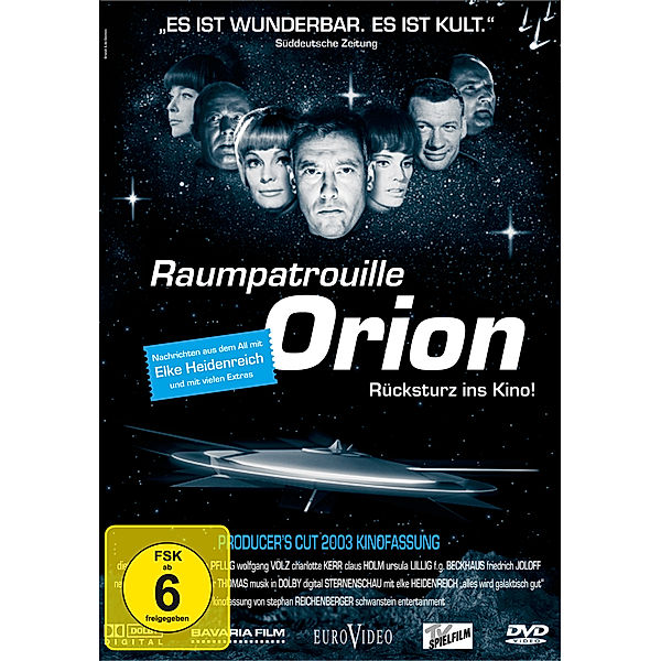 Raumpatrouille Orion - Rücksturz ins Kino, Rolf Honold, Michael Braun, Hans Gottschalk, Helmut Krapp, Theo Mezger, Oliver Storz, Stephan Reichenberger, Markus Niedermeier