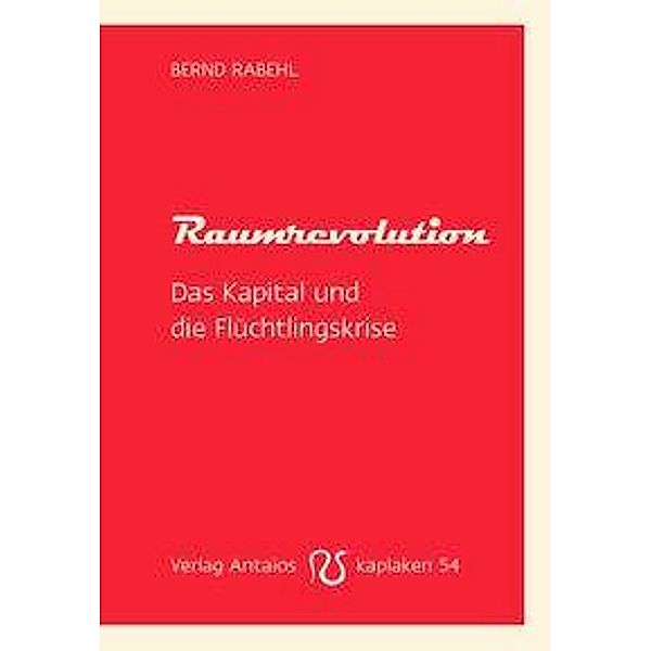 Raumrevolution, Bernd Rabehl