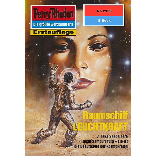Raumschiff LEUCHTKRAFT (Heftroman) / Perry Rhodan-Zyklus Das Reich Tradom Bd.2159, Robert Feldhoff