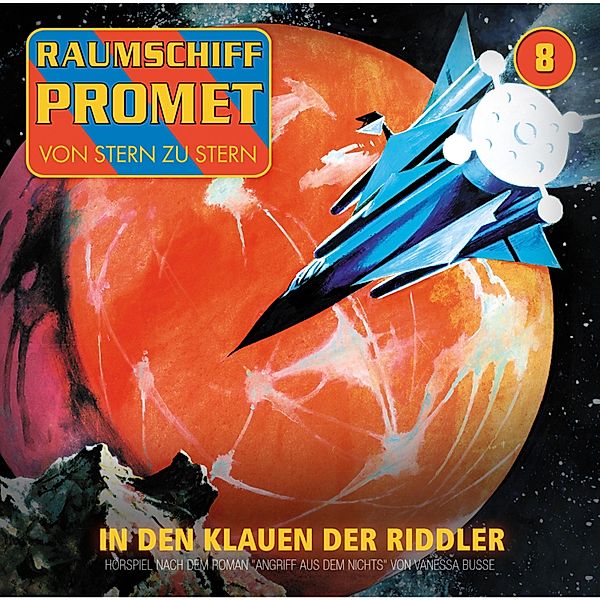 Raumschiff Promet - 8 - Angriff aus dem Nichts - Episode 02: In den Klauen der Riddler, Vanessa Busse