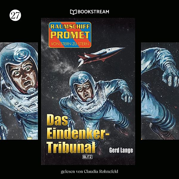 Raumschiff Promet - Von Stern zu Stern - 27 - Das Eindenker-Tribunal, Gerd Lange