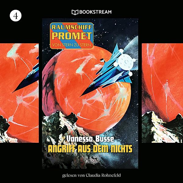 Raumschiff Promet - Von Stern zu Stern - 4 - Angriff aus dem Nichts, Vanessa Busse