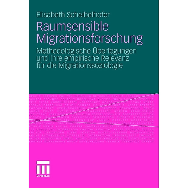 Raumsensible Migrationsforschung, Elisabeth Scheibelhofer