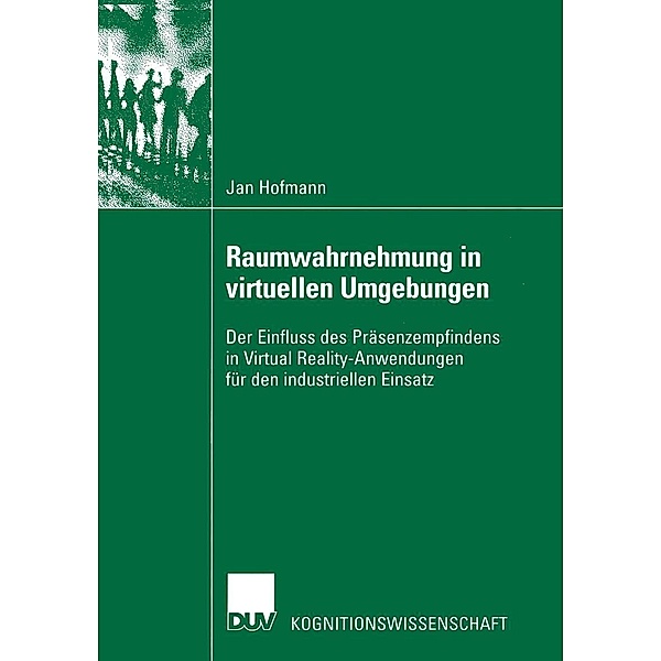 Raumwahrnehmung in virtuellen Umgebungen / Kognitionswissenschaft, Jan Hofmann