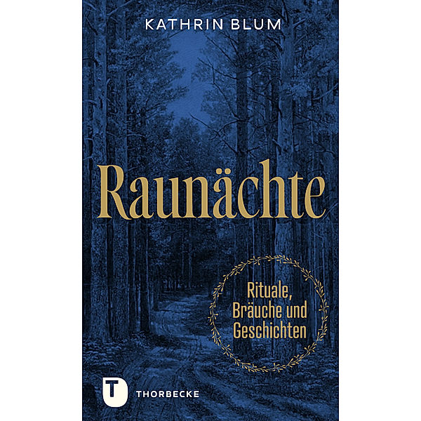 Raunächte, Kathrin Blum