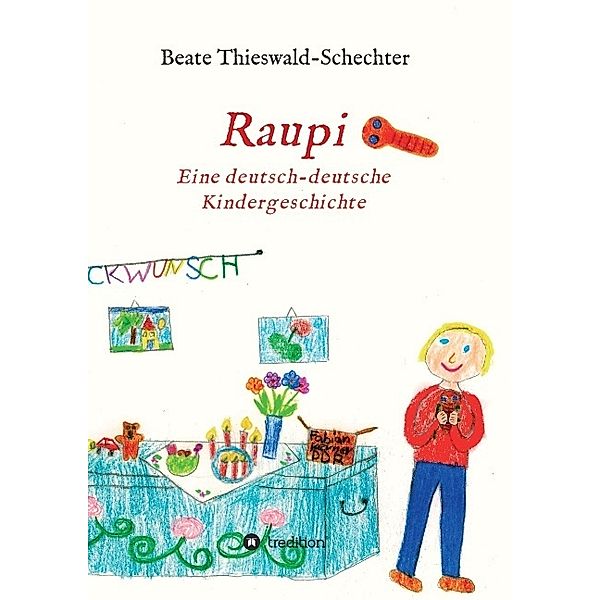 Raupi, Beate Thieswald-Schechter