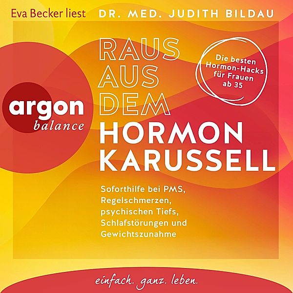 Raus aus dem Hormonkarussell, Judith Bildau