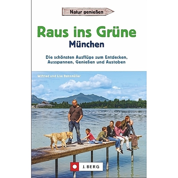 Raus ins Grüne München, Wilfried Bahnmüller, Lisa Bahnmüller