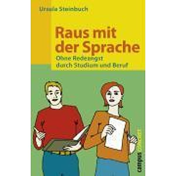Raus mit der Sprache / Campus concret, Ursula Steinbuch