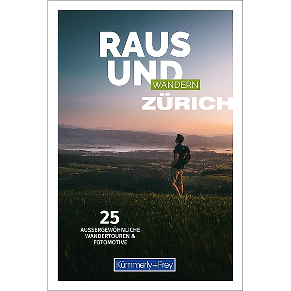 Raus und Wandern Zürich