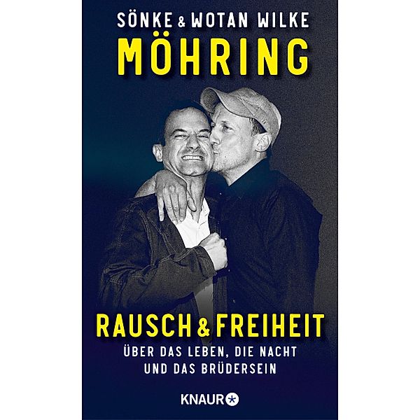 Rausch und Freiheit, Wotan Wilke Möhring, Sönke Möhring