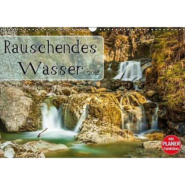 Rauschendes Wasser (Wandkalender 2016 DIN A3 quer), Marcel Wenk