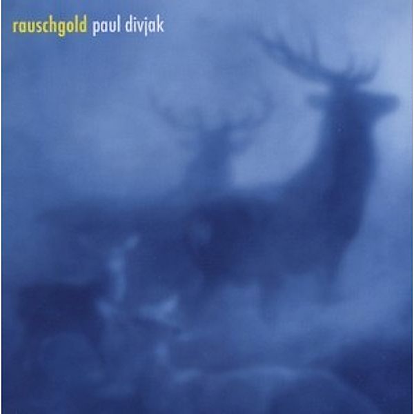 Rauschgold, Paul Divjak