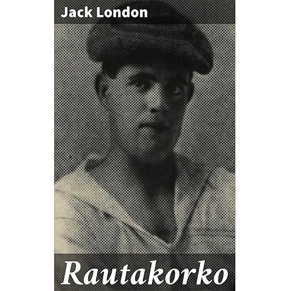 Rautakorko, Jack London