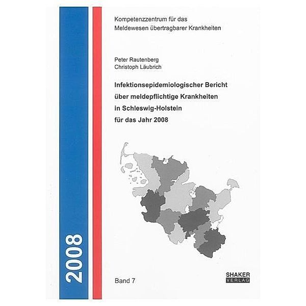 Rautenberg, P: Infektionsepidemiologischer Bericht über meld, Peter Rautenberg, Christoph Läubrich