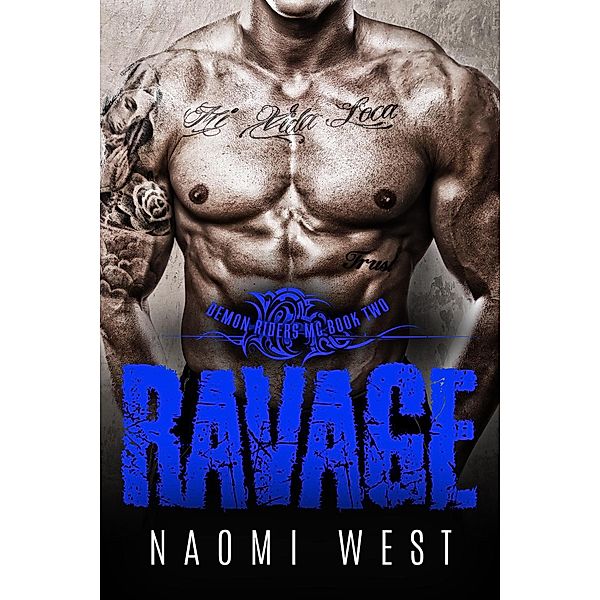 Ravage (Book 2) / Demon Riders MC, Naomi West