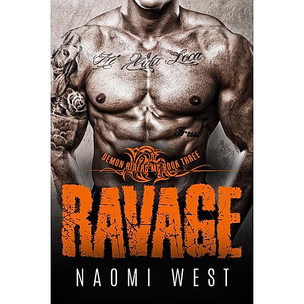 Ravage (Book 3) / Demon Riders MC, Naomi West