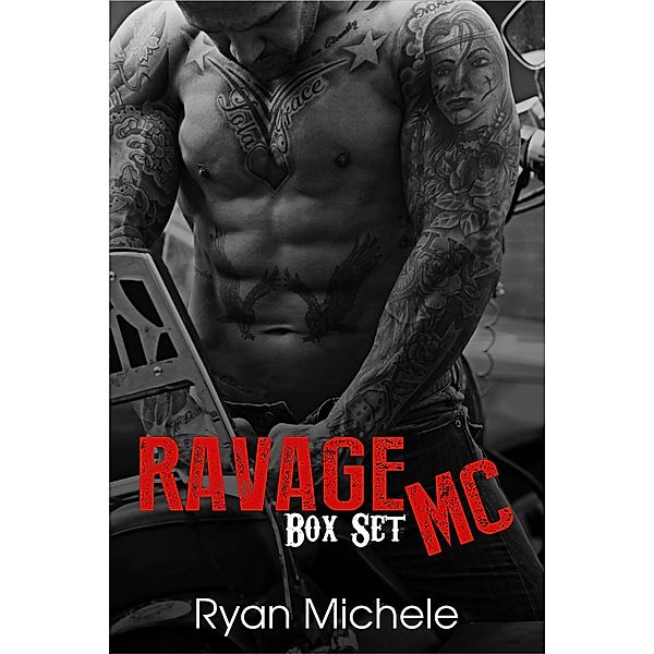 Ravage MC Box Set, Ryan Michele