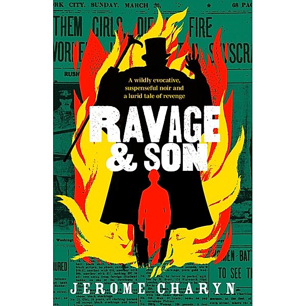 Ravage & Son, Jerome Charyn