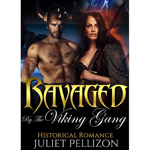 Ravaged By The Viking Gang, Juliet Pellizon