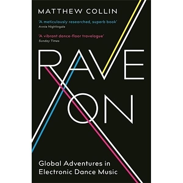 Rave On, Matthew Collin