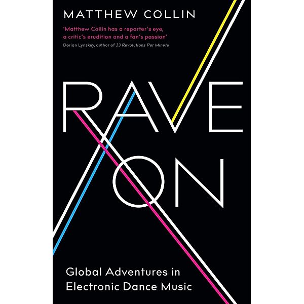 Rave On, Matthew Collin