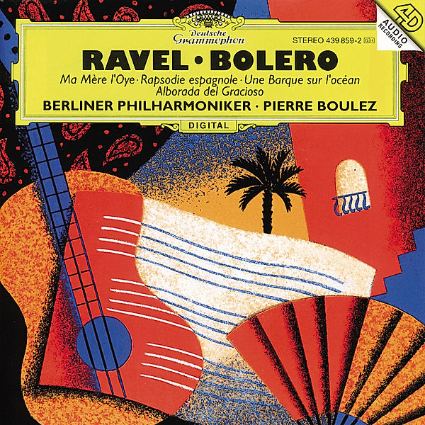 Ravel: Ma Mère L'Oye, Boléro etc., Pierre Boulez, Bp