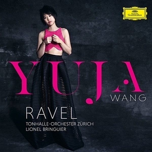 Ravel: Piano Concerto in G, M. 83, Piano Concerto For The Left Hand, M. 82 / Fauré: Ballade In F Sharp, Op.19, Yuja Wang, Lionel Bringuier, Toz