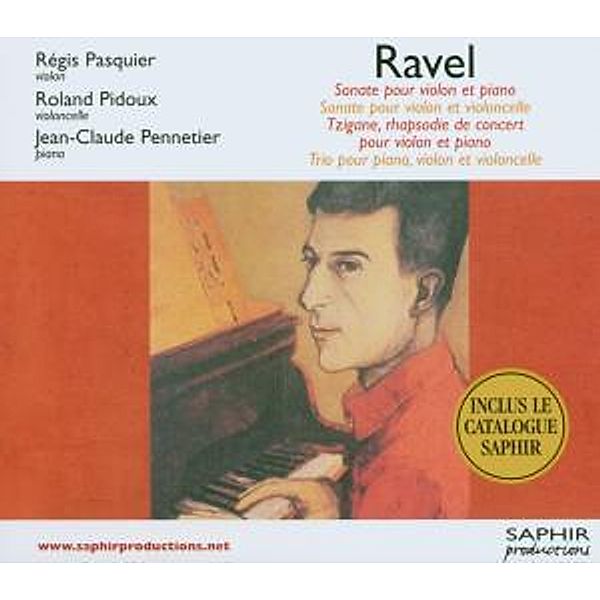 Ravel:Sonaten, Pasquier, Pidoux, Pennetier