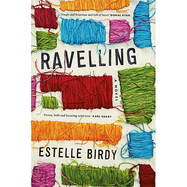 Ravelling, Estelle Birdy