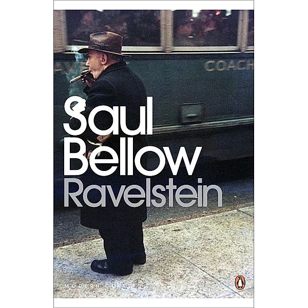 Ravelstein / Penguin Modern Classics, Saul Bellow