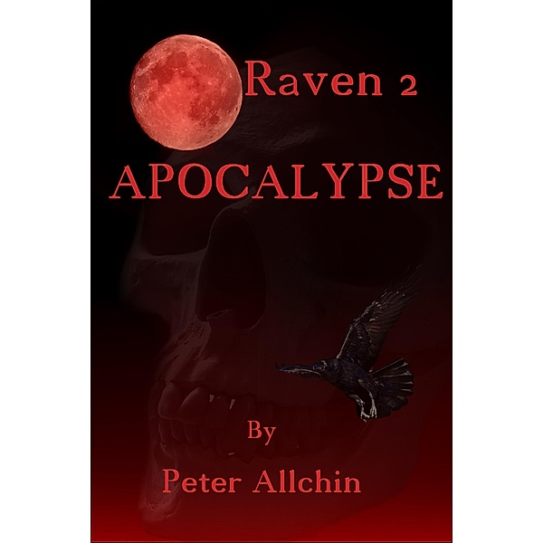 Raven 2: Apocalypse, Peter Allchin