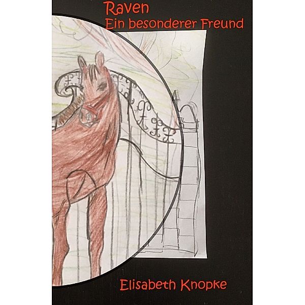 Raven, Elisabeth Knopke