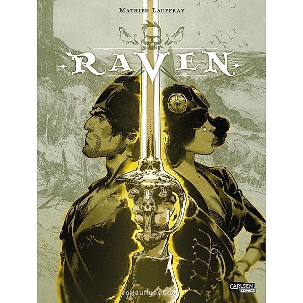 Raven Bd.3, Mathieu Lauffray