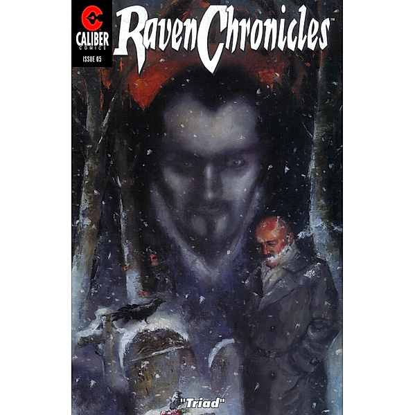 Raven Chronicles #5: Triad / Raven Chronicles, Gary Reed