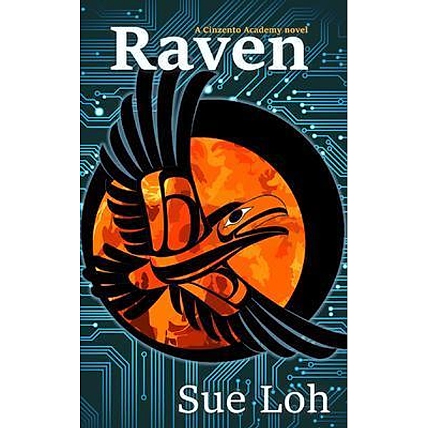 Raven / Cinzento Academy Bd.1, Sue Loh