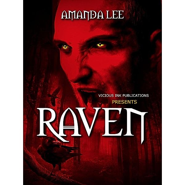 Raven: eShort Story / Raven, Amanda Lee