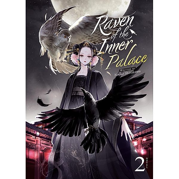 Raven of the Inner Palace (Light Novel) Vol. 2, Kouko Shirakawa