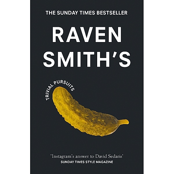 Raven Smith's Trivial Pursuits, Raven Smith
