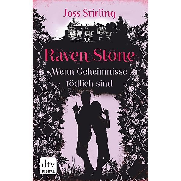 Raven Stone - Wenn Geheimnisse tödlich sind, Joss Stirling