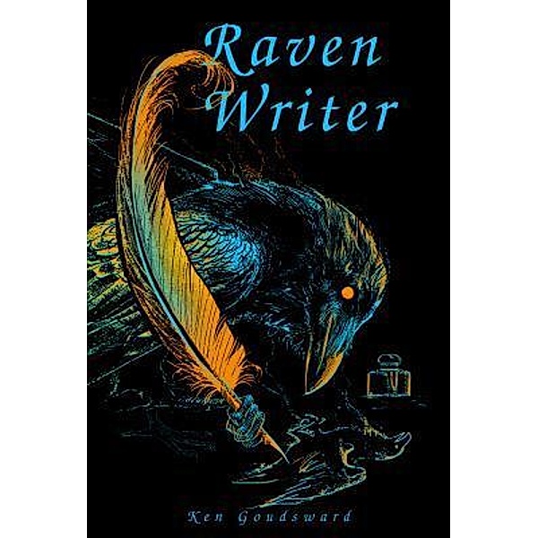 Raven Writer / Dimensionfold Publishing, Ken Goudsward