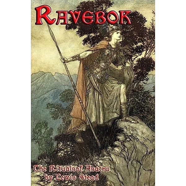 Ravenbok, The Rituals of Asatru, Lewis Stead