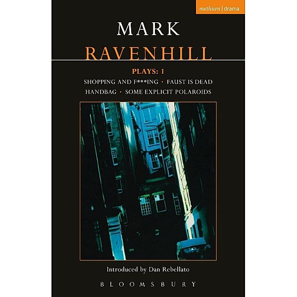 Ravenhill Plays: 1 / Contemporary Dramatists, Mark Ravenhill