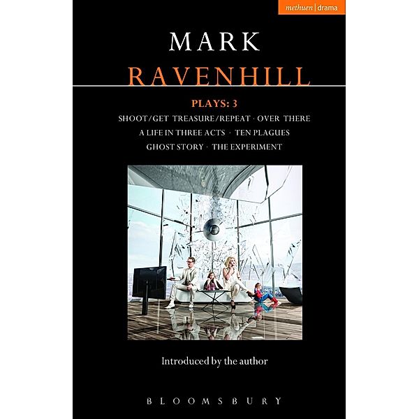 Ravenhill Plays: 3 / Contemporary Dramatists, Mark Ravenhill